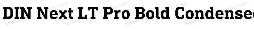DIN Next LT Pro Bold Condensed Ital字体转换